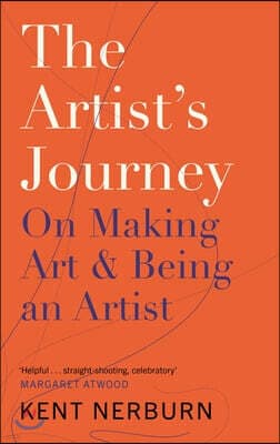 The Artist's Journey: On Making Art and Being an Artist 표지